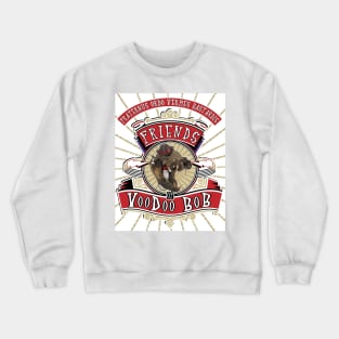 VooDoo BOB Crewneck Sweatshirt